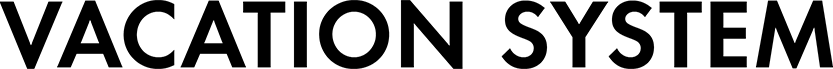 VACATION SYSTEM